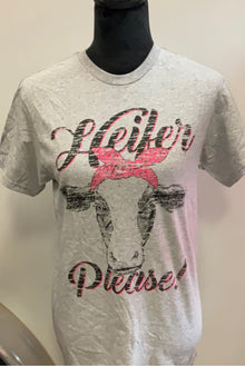  Heifer Please  -  Graphic Tee