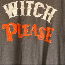  Witch Please - Graphic Tee